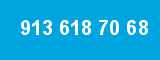 913 618 70 68
